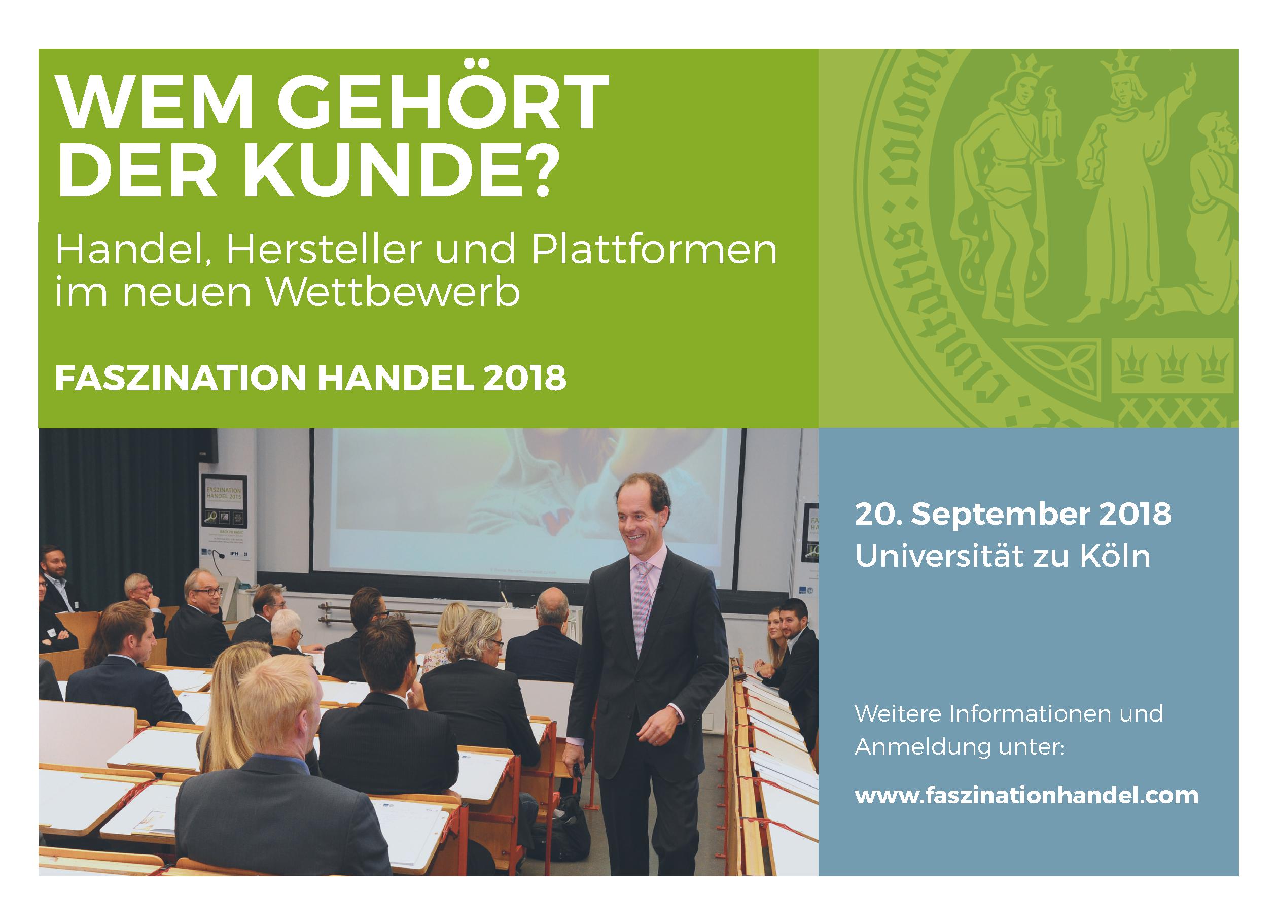 Jetzt anmelden zur Veranstaltung des IFH Köln unter dem Titel „Faszination Handel 2018“! 