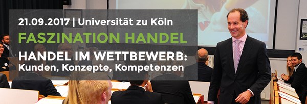 "Faszination Handel" 2017 an der Universität zu Köln